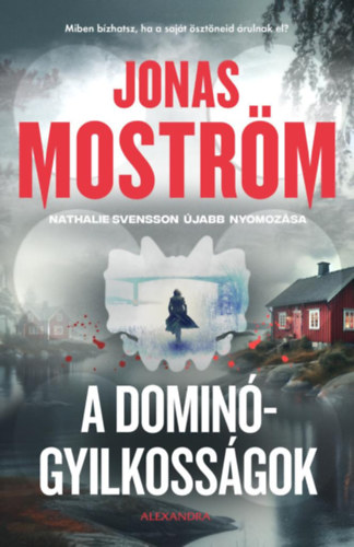 Jonas Mostrm - A domingyilkossgok