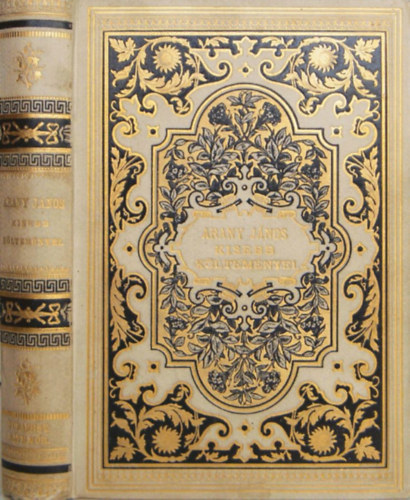 Arany J�nos - ARANY J�nos: Kisebb k�ltem�nyek.