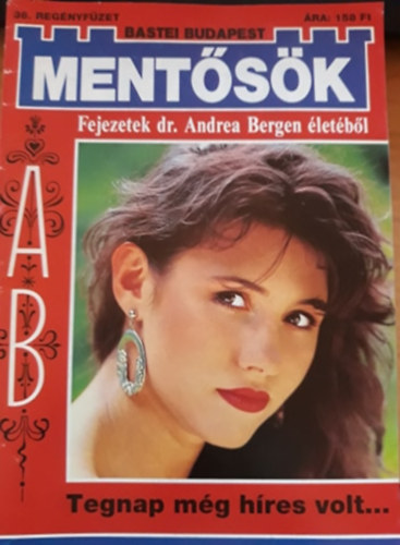 Ursula von Esch - Ment�s�k 36. - Tegnap m�g h�res volt