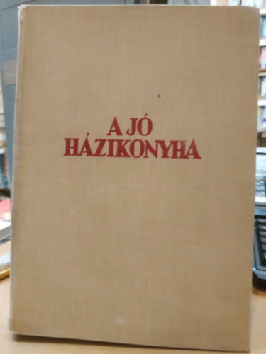 Bnffyhunyadi Hunyady Erzsbet - A j hzikonyha