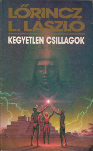 Leslie L. Lawrence Lrincz L. Lszl - Kegyetlen csillagok