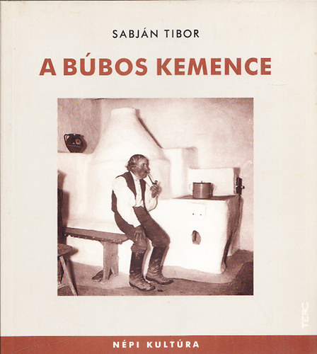 Sabján Tibor - A búbos kemence