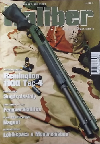Vass Gábor (szerk.) - Kaliber - Önvédelmi, vadász-, katonai és sportfegyverek szaklapja / 109.