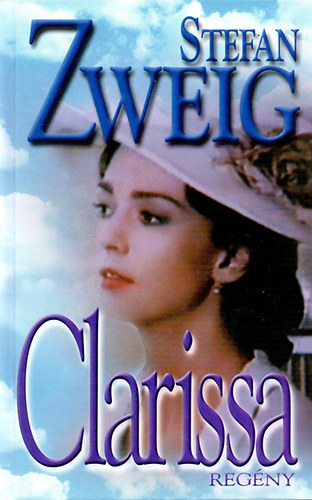 Stefan Zweig - Clarissa