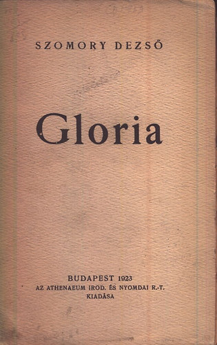 Szomory Dezs - Gloria