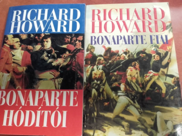 Howard Richard - Bonaparte hódítói - Bonaparte fiai