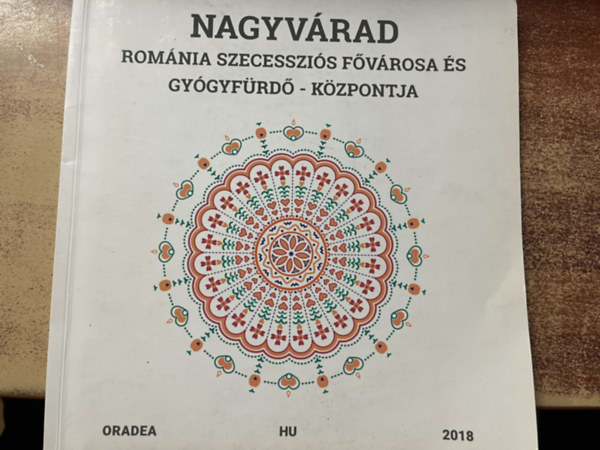 Nagyv�rad - Rom�nia szecesszi�s f�v�rosa - gy�gyf�rd� k�zpontja
