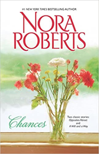 Nora Roberts - Chances