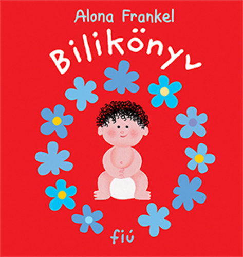Alona Frankel - Bilikönyv - fiú