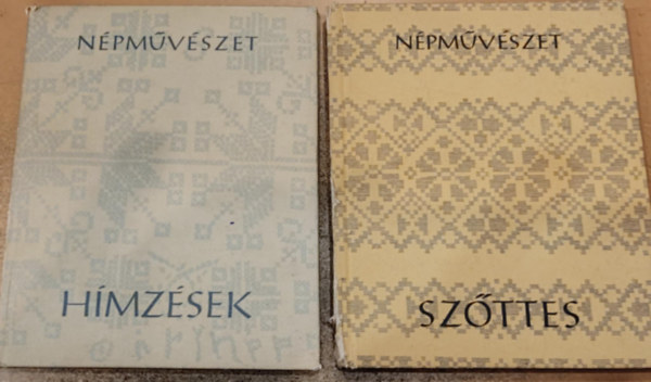 Perczel Erzsbet, Lengyel Gyrgyi - 2 db Npmvszet: Hmzsek + Szttes