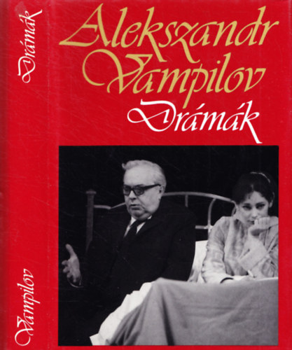 Alekszadr Vampilov - Drámák (Vampilov)