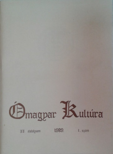 �magyar Kult�ra 1989/1. 2. �vfolyam 1. sz�m