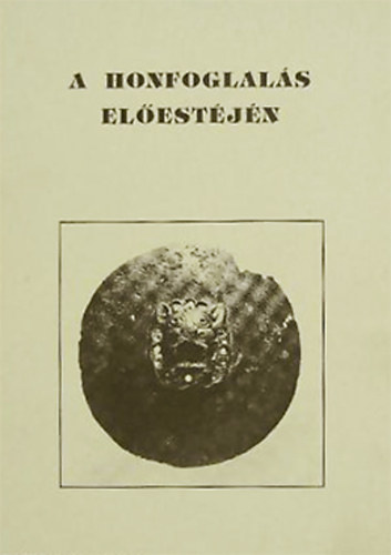 Juh�sz Ir�n - "A honfoglal�s el�est�j�n" - vezet� a Tessedik S�muel M�zeum r�g�szeti ki�ll�t�s�ban