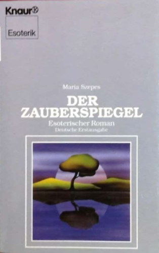 Maria Szepes - Der Zauberspiegel (Dedik�lt!)