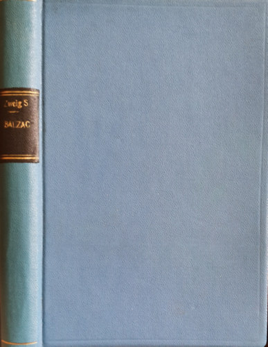 Stefan Zweig - Balzac