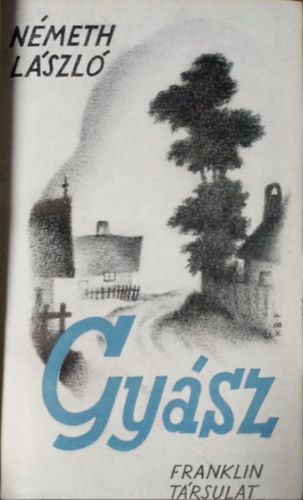 N�meth L�szl� - Gy�sz