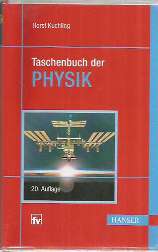 Horst Kuchling - Taschenbuch der Physik