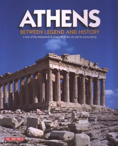 Athens - Between legend and history