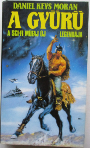 Daniel Keys Moran - A gyr