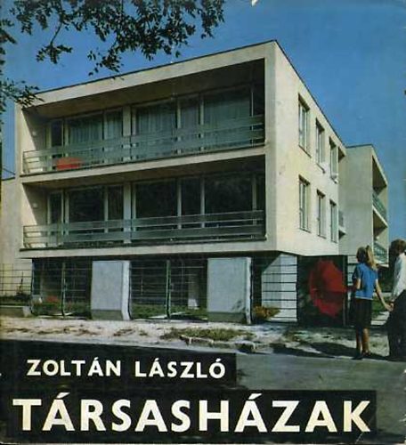 Zolt�n L�szl� - T�rsash�zak
