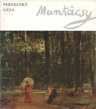 Perneczky Gza - Munkcsy (Perneczky)