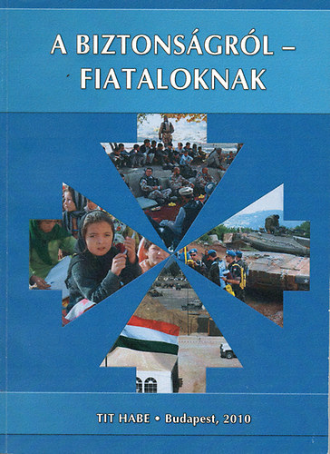 V�mosi Zolt�n - A biztons�gr�l - fiataloknak