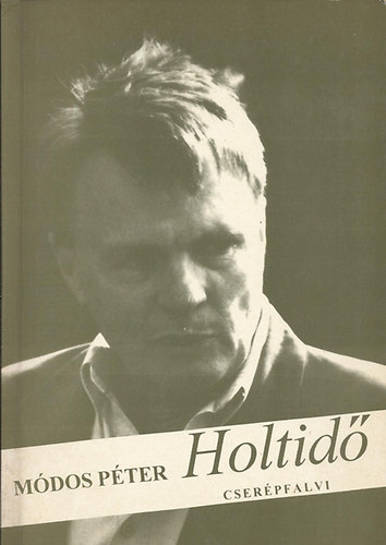 Mdos Pter - Holtid