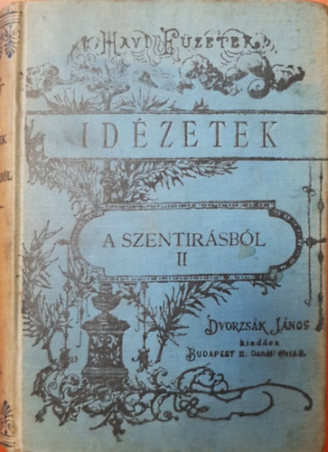 Fssy Tams - Idzetek a szentirsbl II.