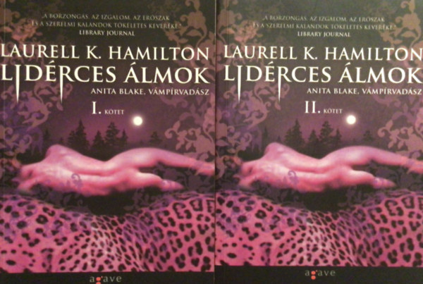 Laurell K. Hamilton - Lidrces lmok I-II.