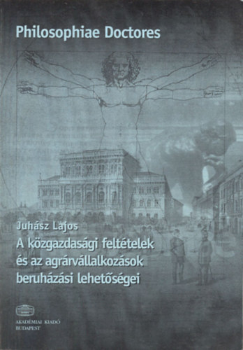A kzgazdasgi felttelek s az agrrvllalkozsok beruhzsi lehetsgei