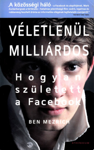 Ben Mezrich - V�letlen�l milli�rdos