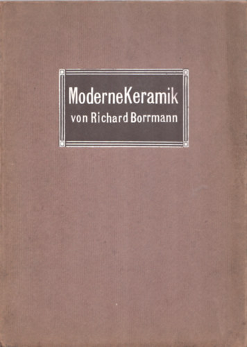 Moderne Keramik von Richard Borrmann