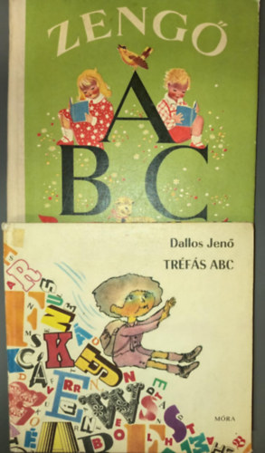 Dallos Jen� M�ra Ferenc - Zeng� ABC - M�ra Ferenc verses �b�c�je + Tr�f�s ABC (2m�)
