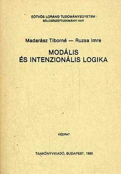 Madar�sz Tiborn�; Ruzsa Imre - Mod�lis �s intenzion�lis logika