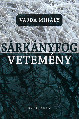 Vajda Mih�ly - S�rk�nyfogvetem�ny