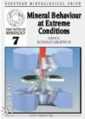 EMU 7 - Mineral Behaviour at Extreme Conditions