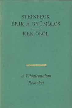 John Steinbeck - Érik a gyümölcs-Kék öböl I-II.