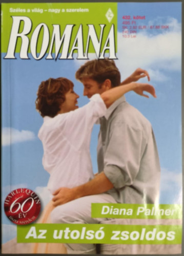Diana Palmer - Az utolsó zsoldos (romana 432. kötet)