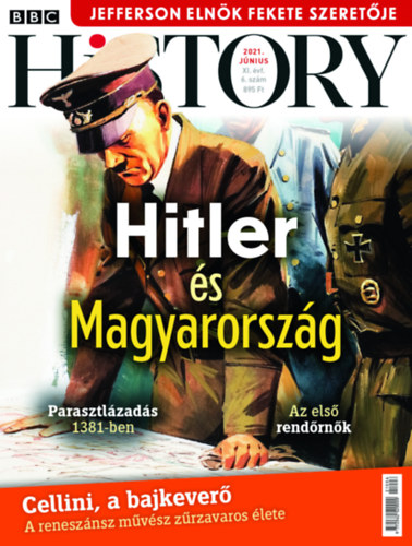BBC History - 2021. XI. �vfolyam 06. sz�m - J�nius