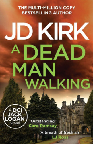 JD Kirk - A Dead Man Walking