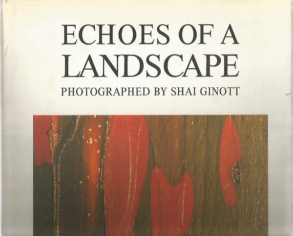 Echoes of a Landscape - Photographed by Shai Gingott