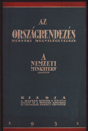 Az orszgrendezs mrnki megvilgtsban (Nemzeti munkaterv alapjn)