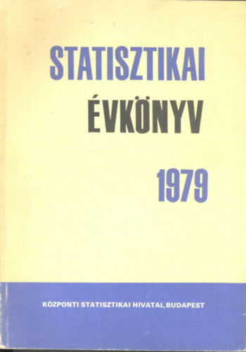 Statisztikai vknyv 1979- Kzponti Statisztikai Hivatal