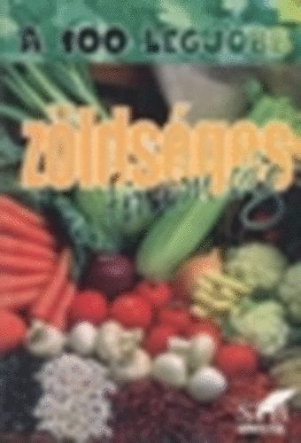 A 100 legjobb z�lds�ges finoms�g