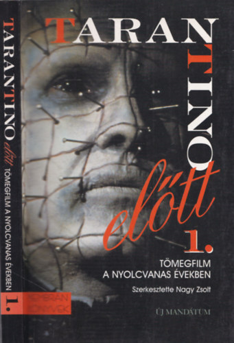 Tarantino előtt 1. - Tömegfilm a nyolcvanas években