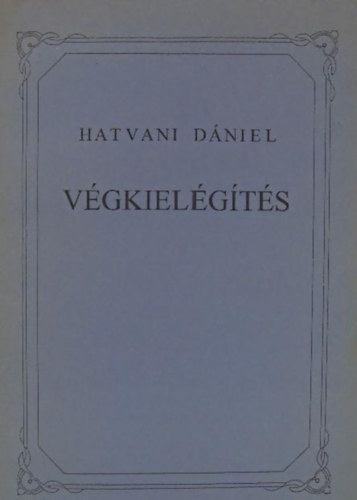 Hatvani Dniel - Vgkielgts