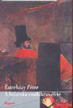 Esterházy Péter - A halacska csodálatos élete
