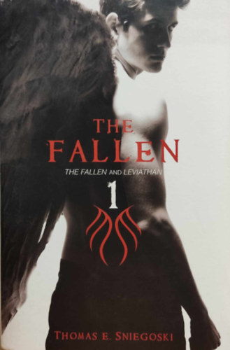 Thomas E. Sniegoski - The Fallen 1: The Fallen and Leviathan