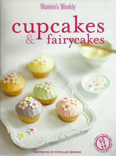 Women's Weekly - Cupcakes & fairycakes
