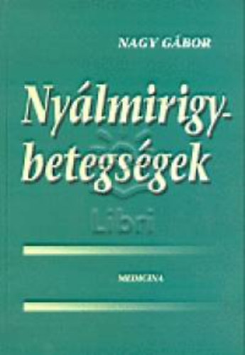 Dr. Nagy Gábor - Nyálmirigybetegségek